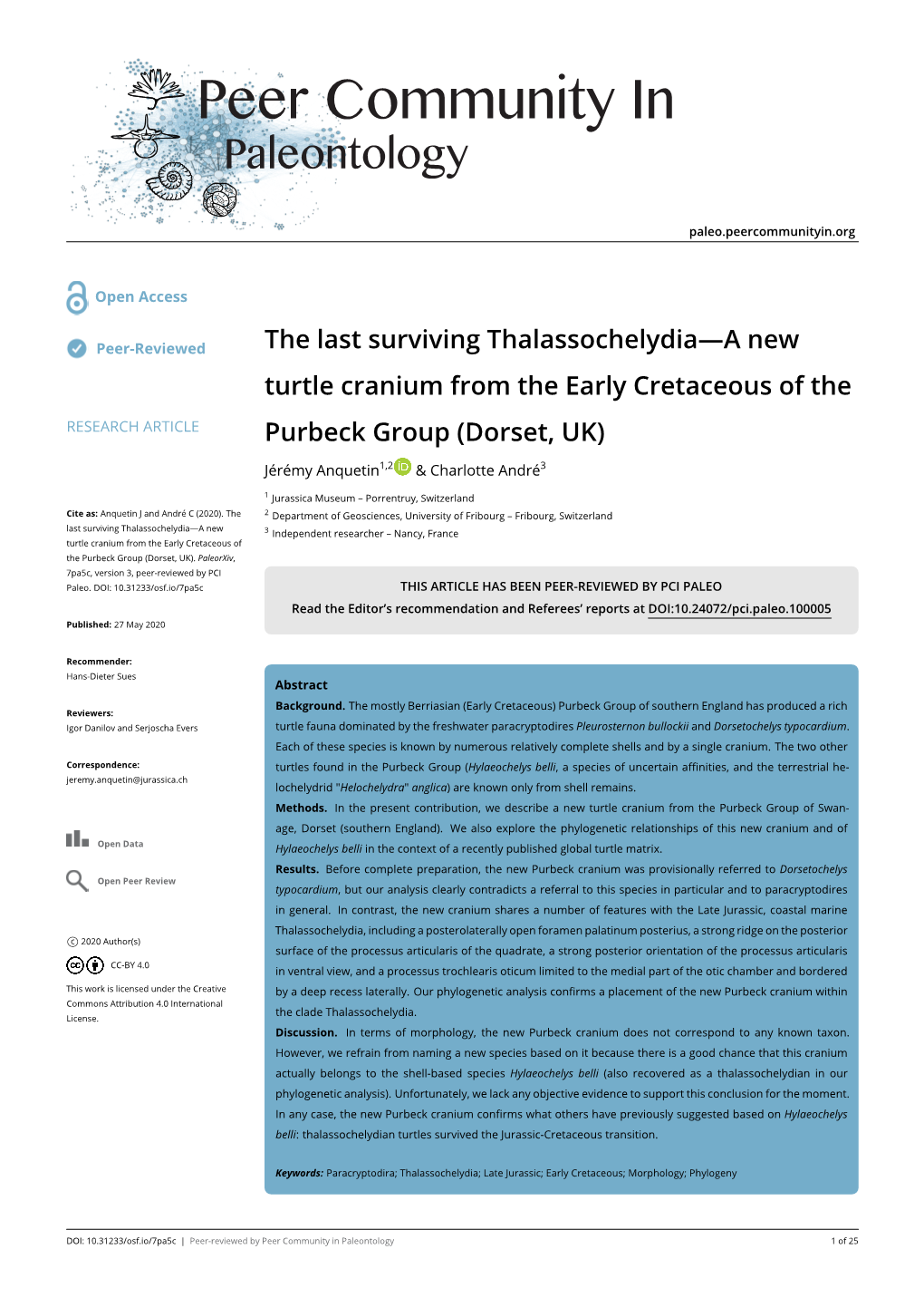 The Last Surviving Thalassochelydia—A New Turtle Cranium from the Early Cretaceous of the RESEARCH ARTICLE Purbeck Group (Dorset, UK)