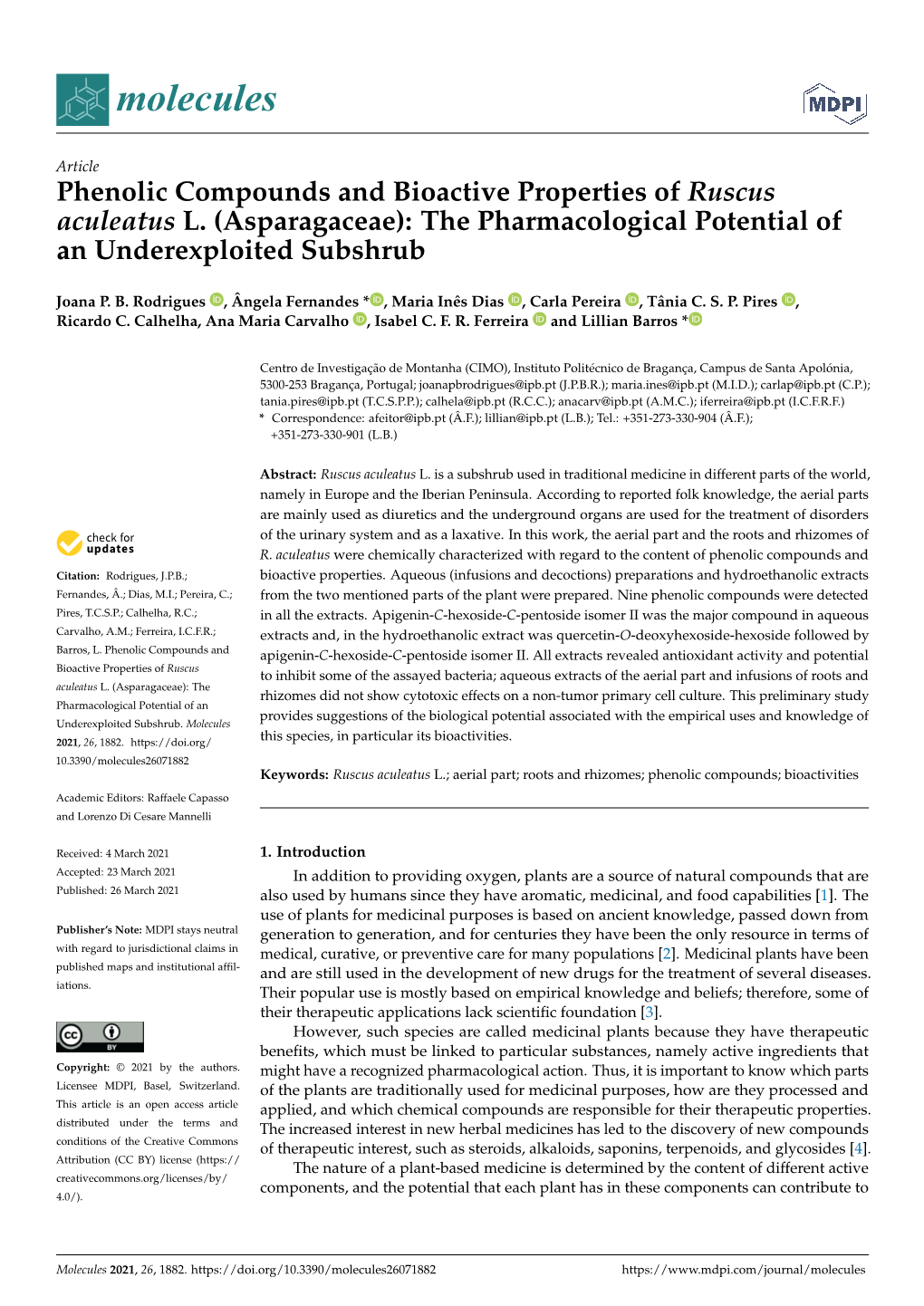 Phenolic Compounds and Bioactive Properties of Ruscus Aculeatus L