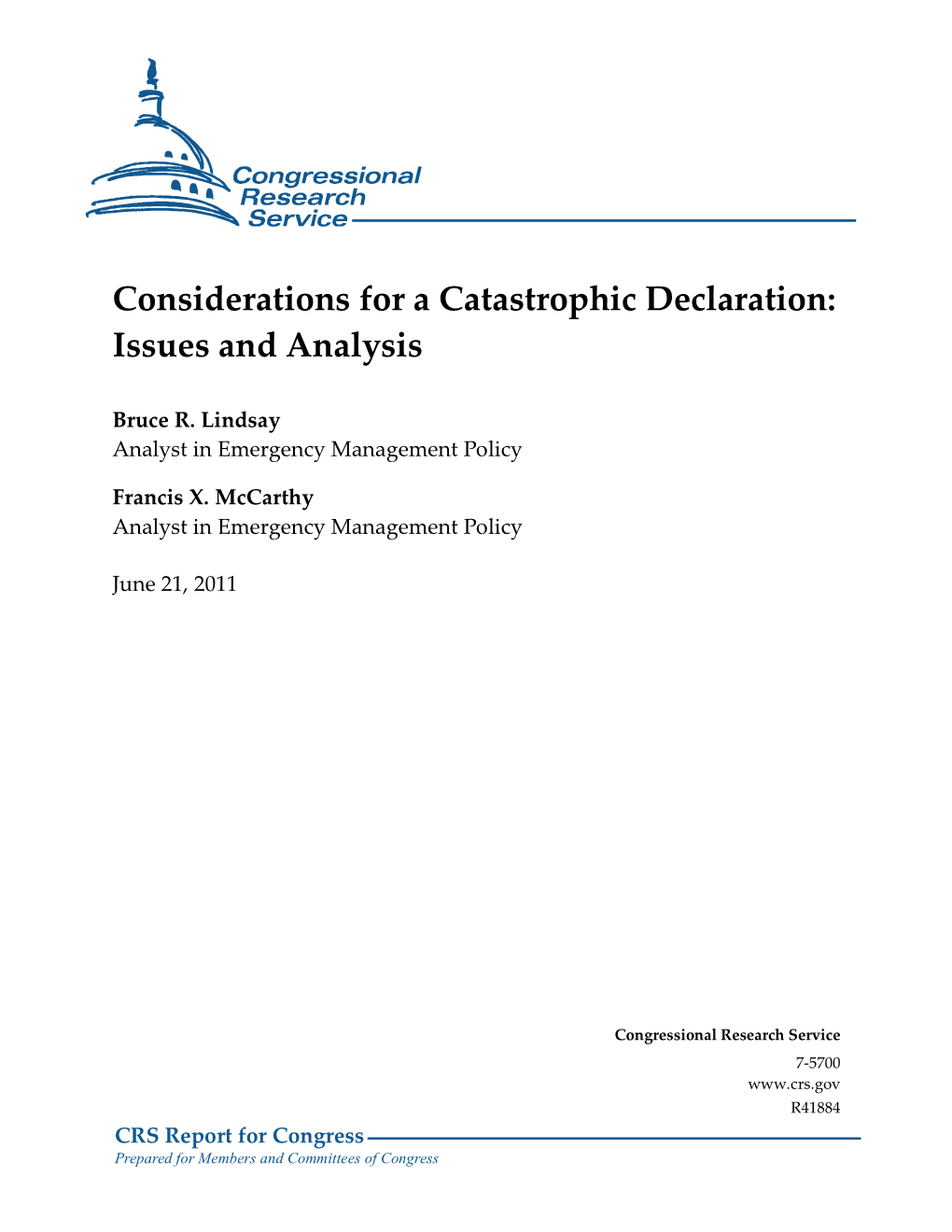 Considerations for a Catastrophic Declaration: Issues and Analysis