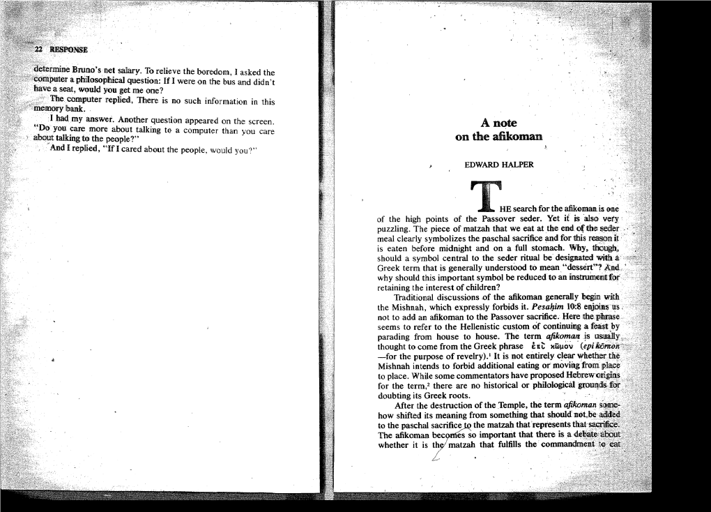 On the Afikoman , and Ir~Peied, "If 1 Cared About the People, Would You?" EDWARD HALPER