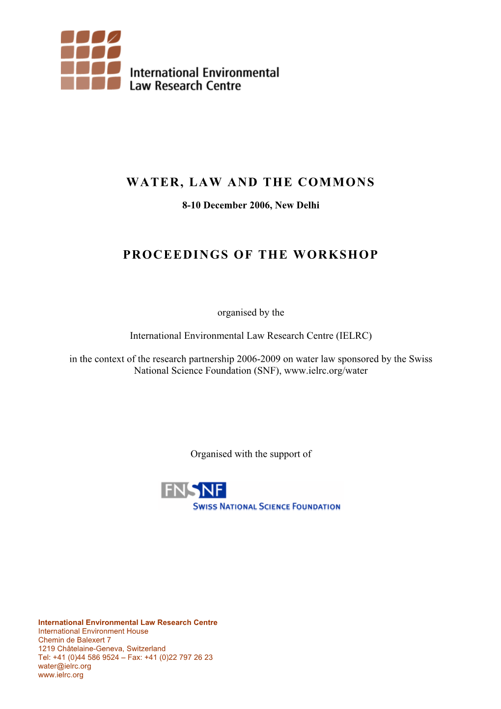 Water, Law and the Commons Proceedings of The