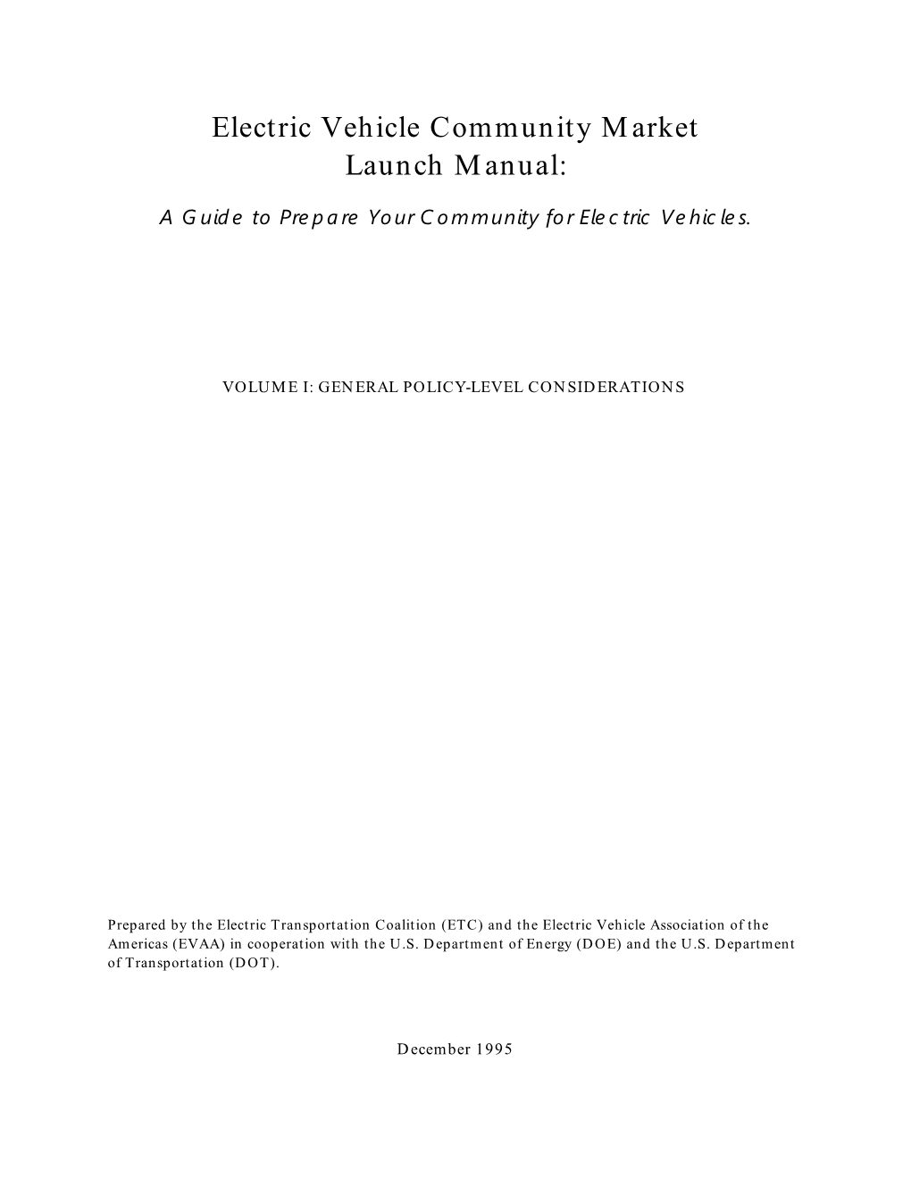 Electric Vehicle Community Market Launch Manual