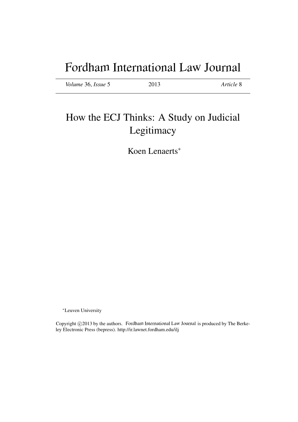 How the ECJ Thinks: a Study on Judicial Legitimacy