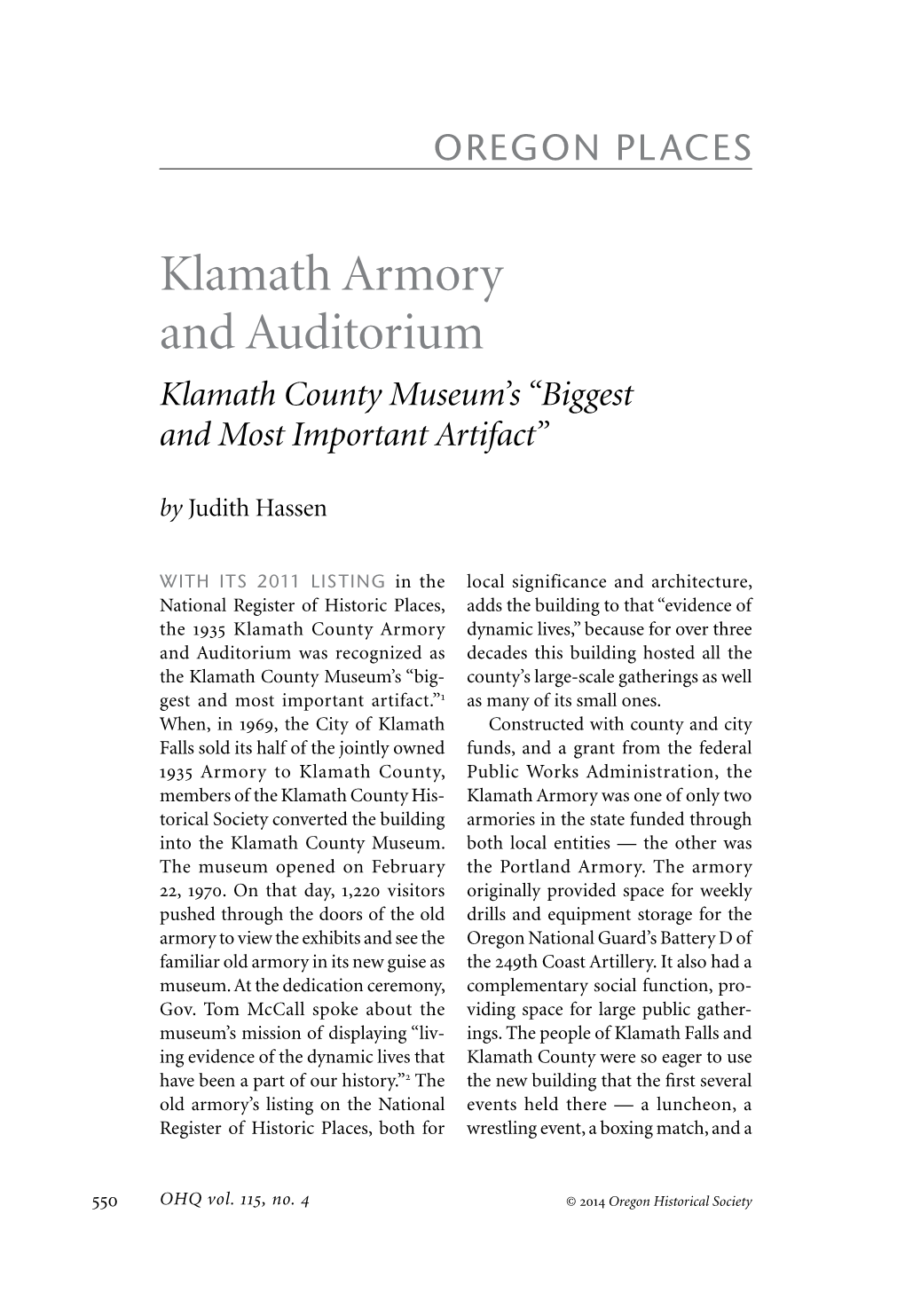 Klamath Armory and Auditorium Klamath County Museum’S “Biggest and Most Important Artifact”