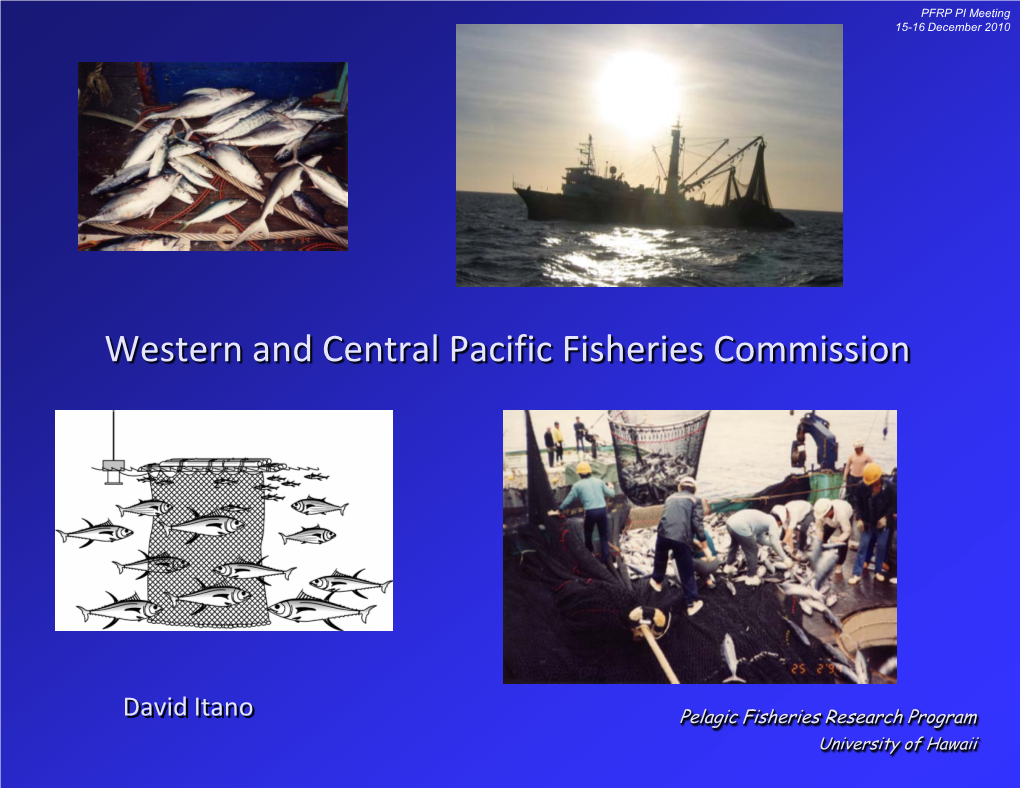 7Th Regular Session of the Western and Central Pacific Fisheries Commission