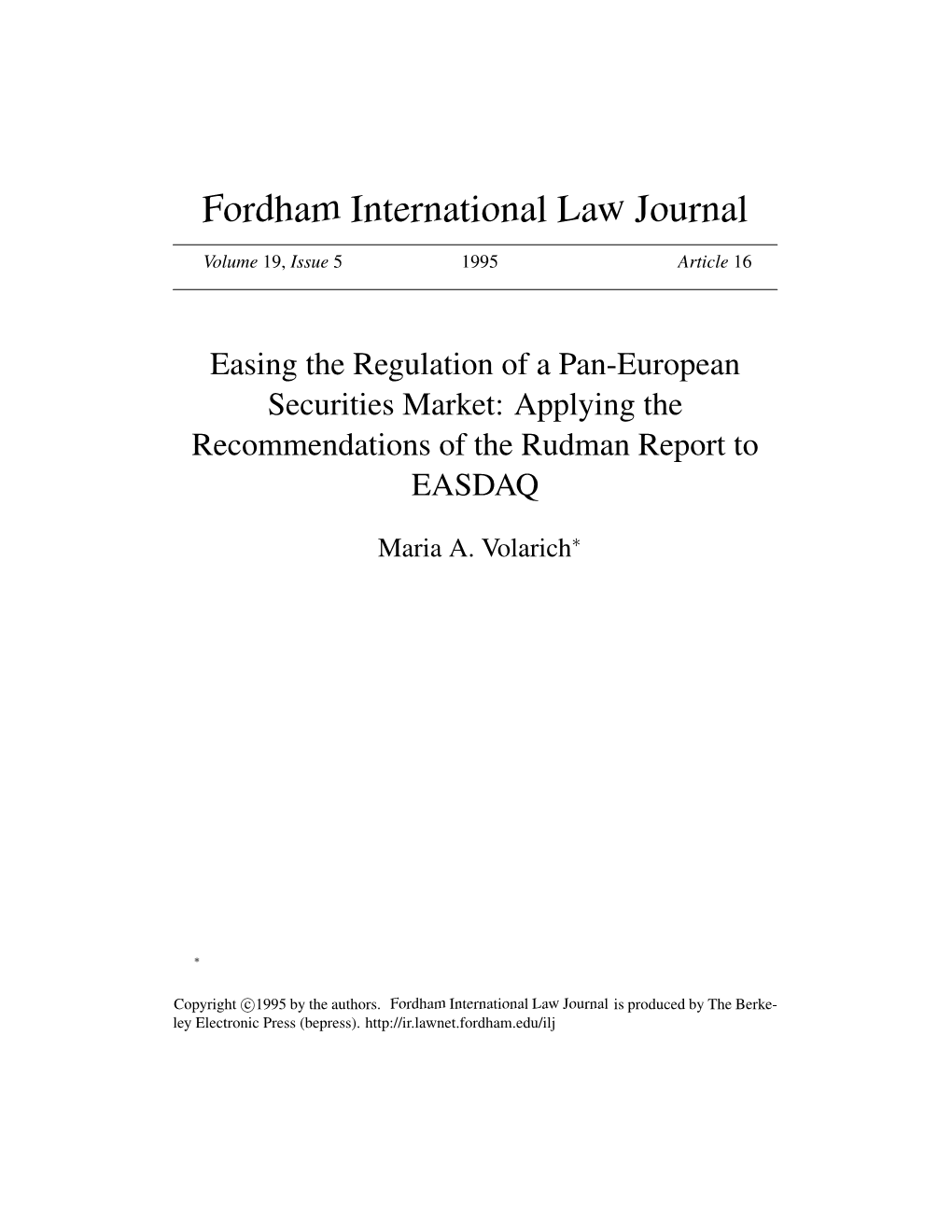 Easing the Regulation of a Pan-European Securities Market: Applying the Recommendations of the Rudman Report to EASDAQ