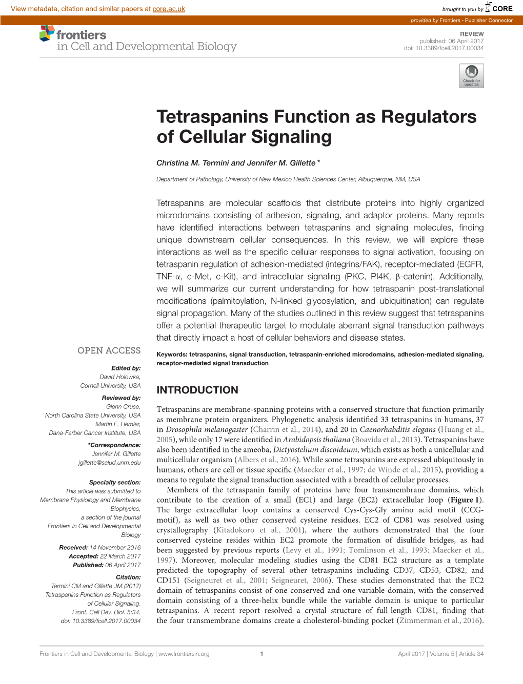 Tetraspanins Function As Regulators of Cellular Signaling