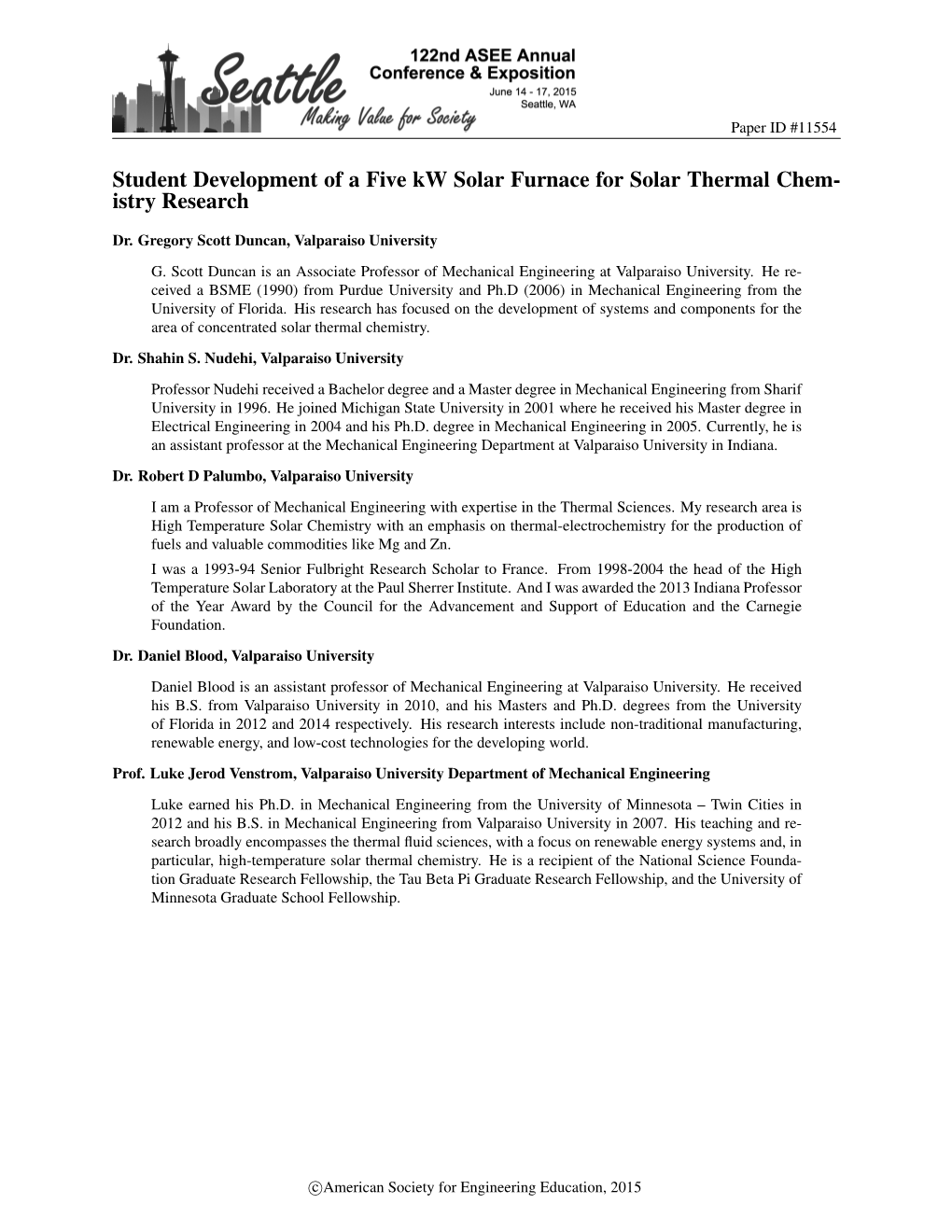 Student Development of a Five Kw Solar Furnace for Solar Thermal Chem- Istry Research