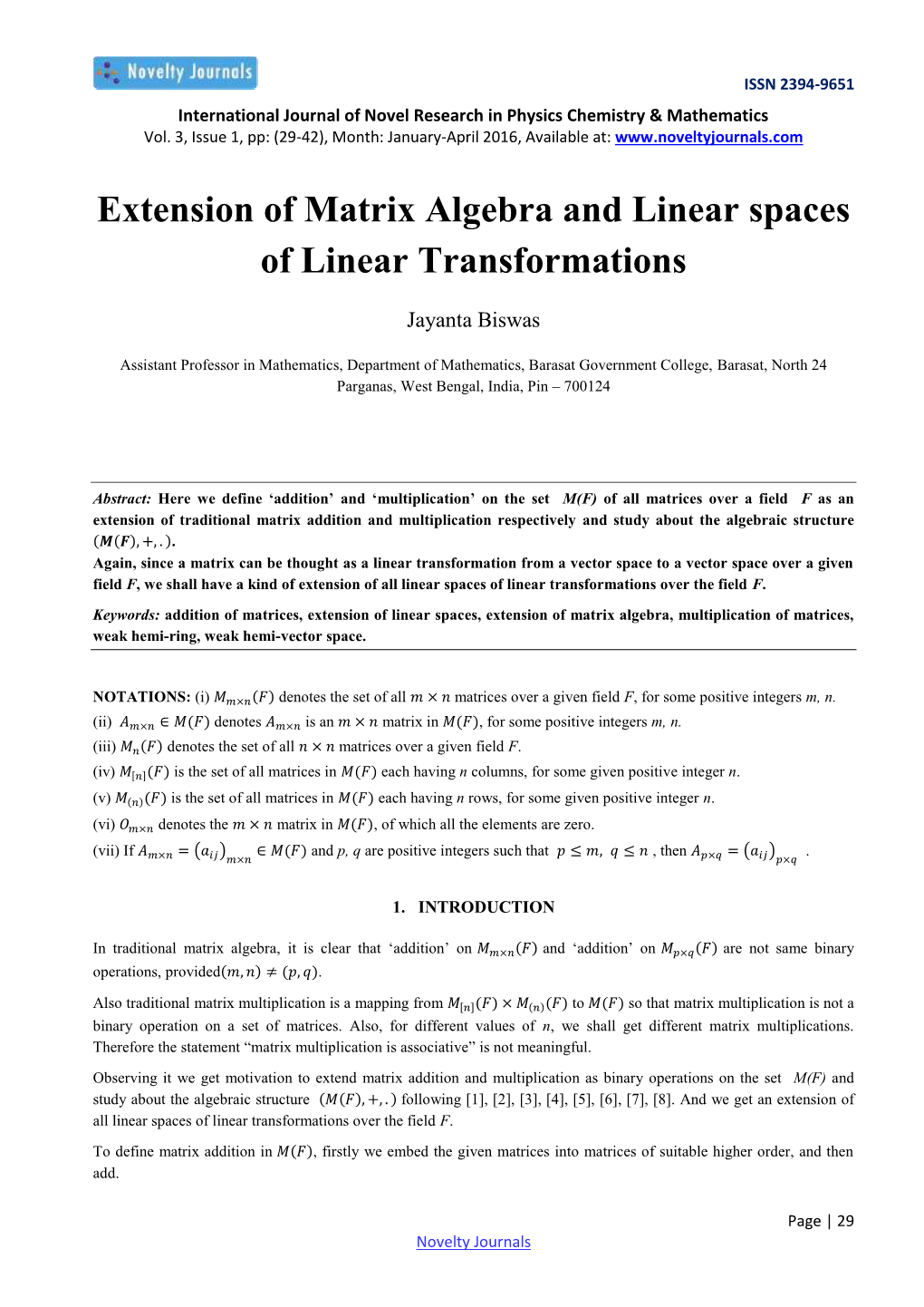Extension of Matrix Algebra and Linear Spaces of Linear Transformations
