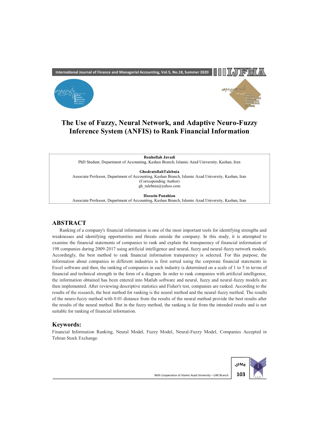 The Use of Fuzzy, Neural Network, and Adaptive Neuro-Fuzzy Inference System (ANFIS) to Rank Financial Information