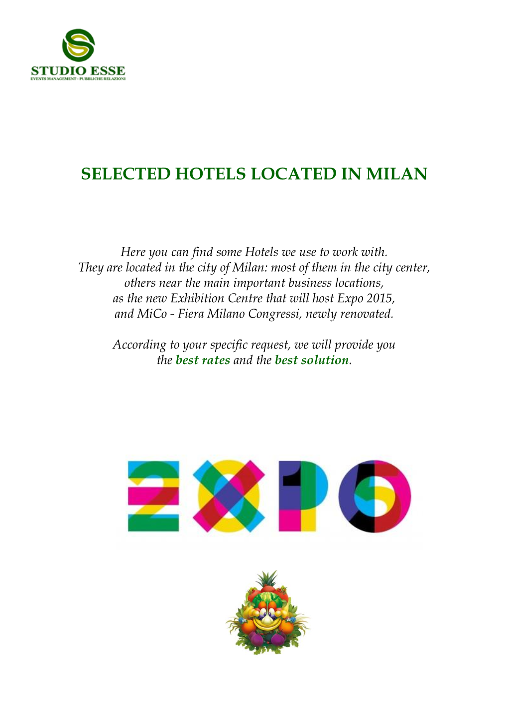 Selected Hotels Located in Milan