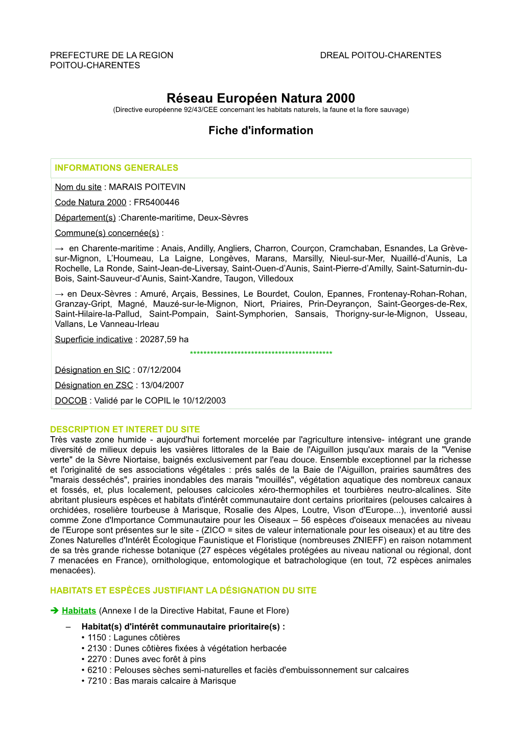 Réseau Européen Natura 2000 (Directive Européenne 92/43/CEE Concernant Les Habitats Naturels, La Faune Et La Flore Sauvage)