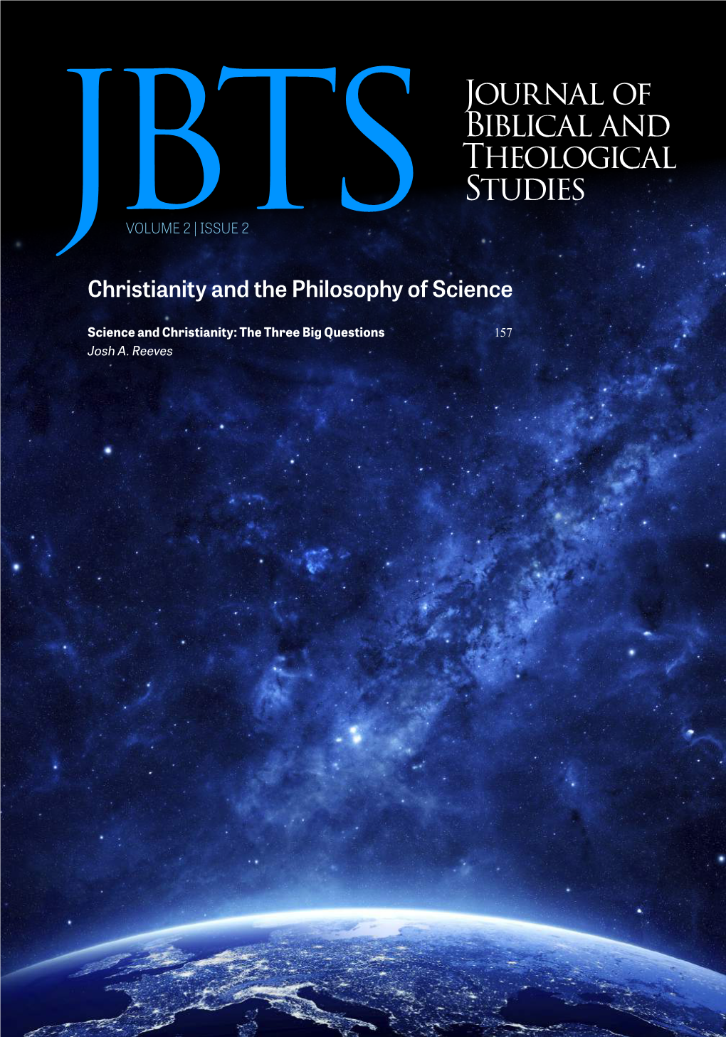 Science and Christianity: the Three Big Questions 157 Josh A