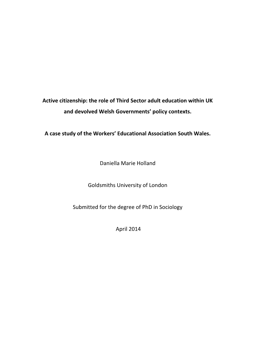 Active Citizenship: the Role of Third Sector Adult Education Within UK and Devolved Welsh Governments’ Policy Contexts