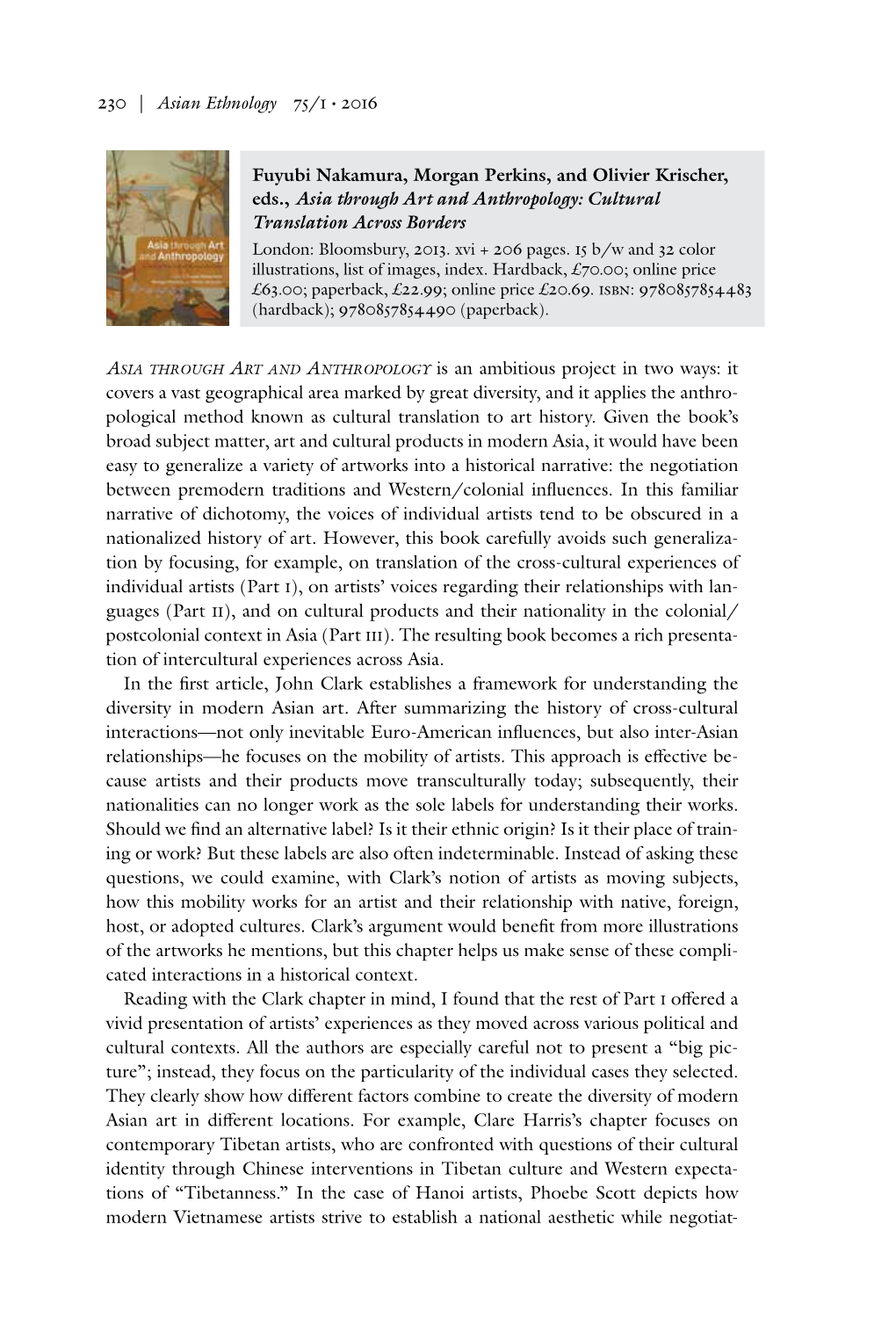 230 | Asian Ethnology 75/1 • 2016 Fuyubi Nakamura, Morgan Perkins, and Olivier Krischer, Eds., Asia Through Art and Anthropolo