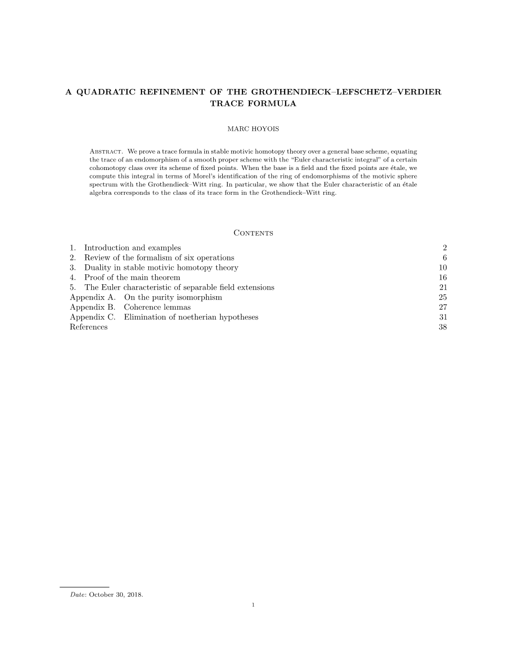A Quadratic Refinement of the Grothendieck–Lefschetz–Verdier Trace Formula