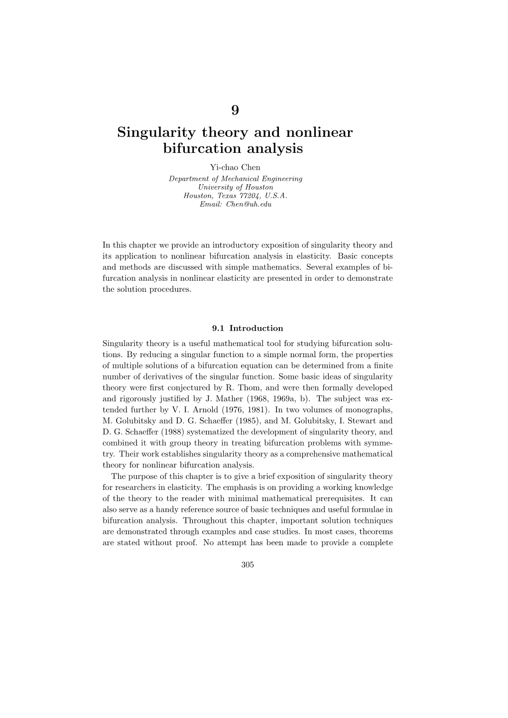 9 Singularity Theory and Nonlinear Bifurcation Analysis Yi-Chao Chen Department of Mechanical Engineering University of Houston Houston, Texas 77204, U.S.A