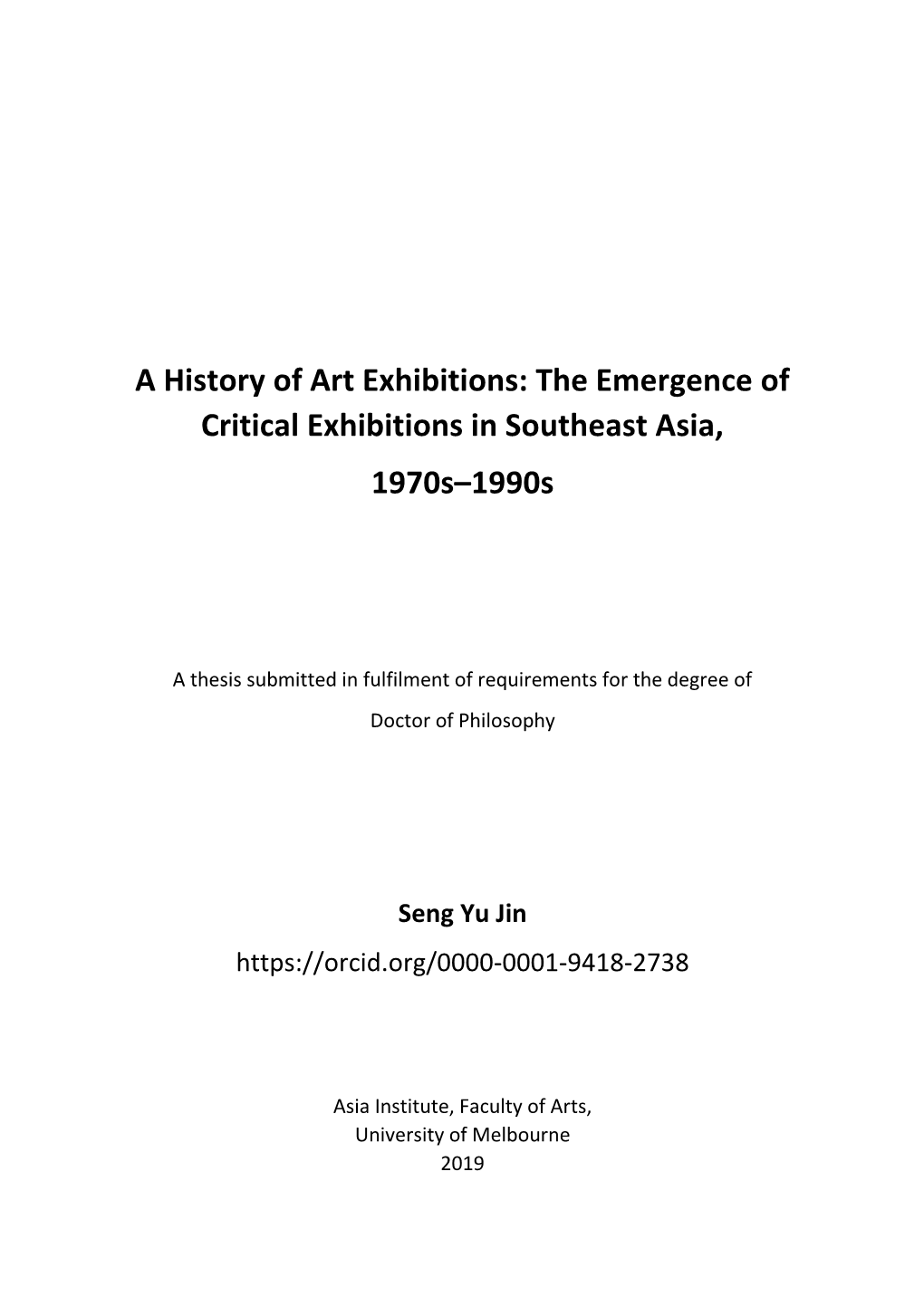 The Emergence of Critical Exhibitions in Southeast Asia, 1970S–1990S