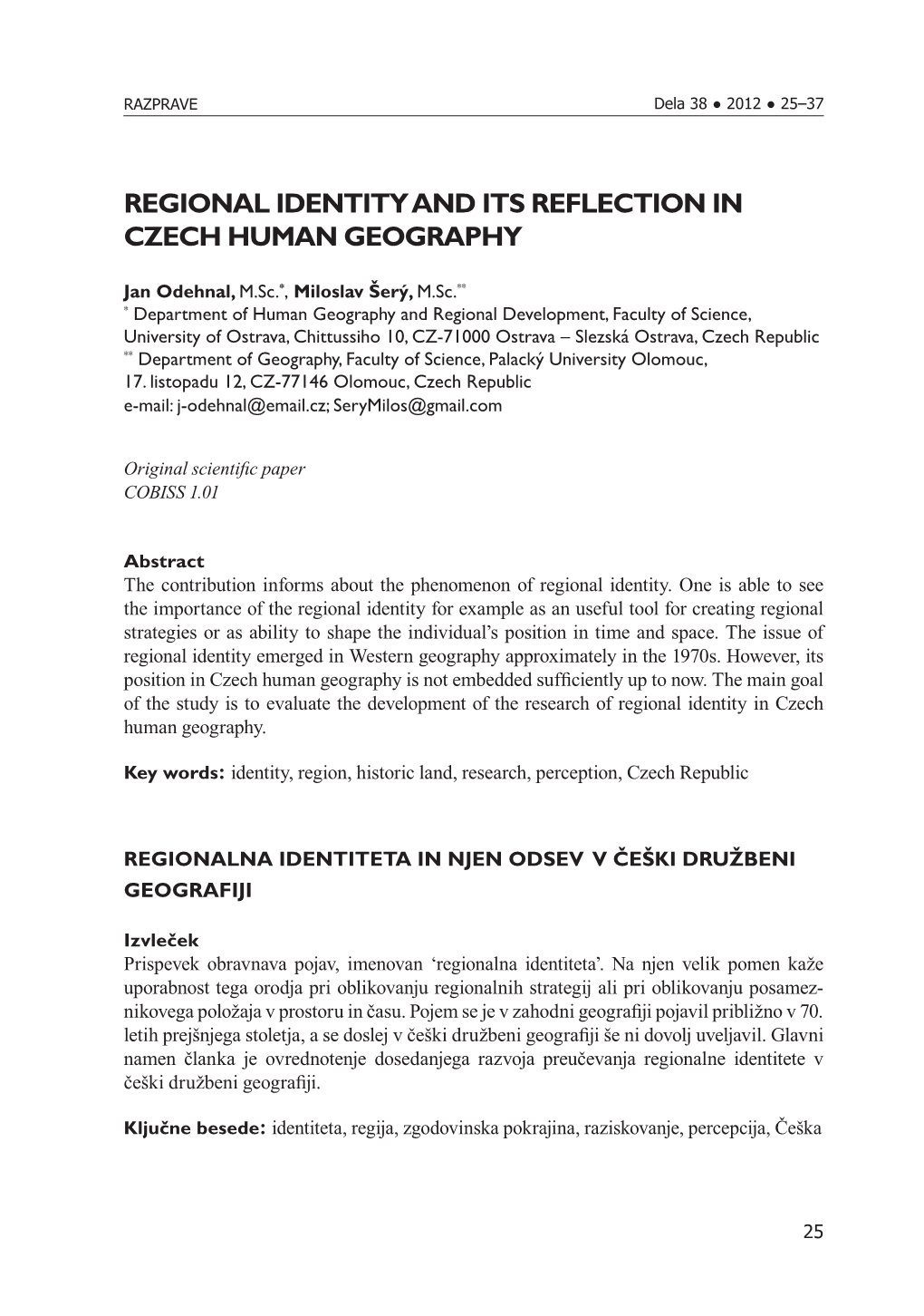 Regional Identity and Its Reflection in Czech Human Geography