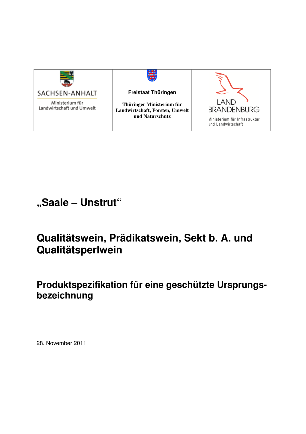 Geschützte Ursprungsbezeichnung "Saale-Unstrut"