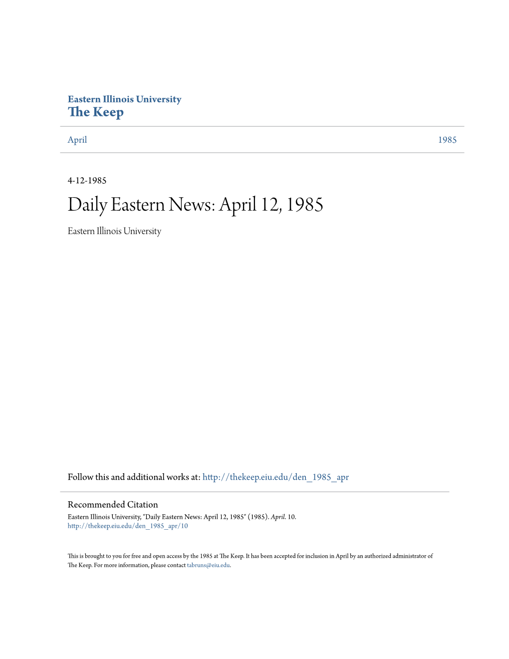 Eastern News: April 12, 1985 Eastern Illinois University