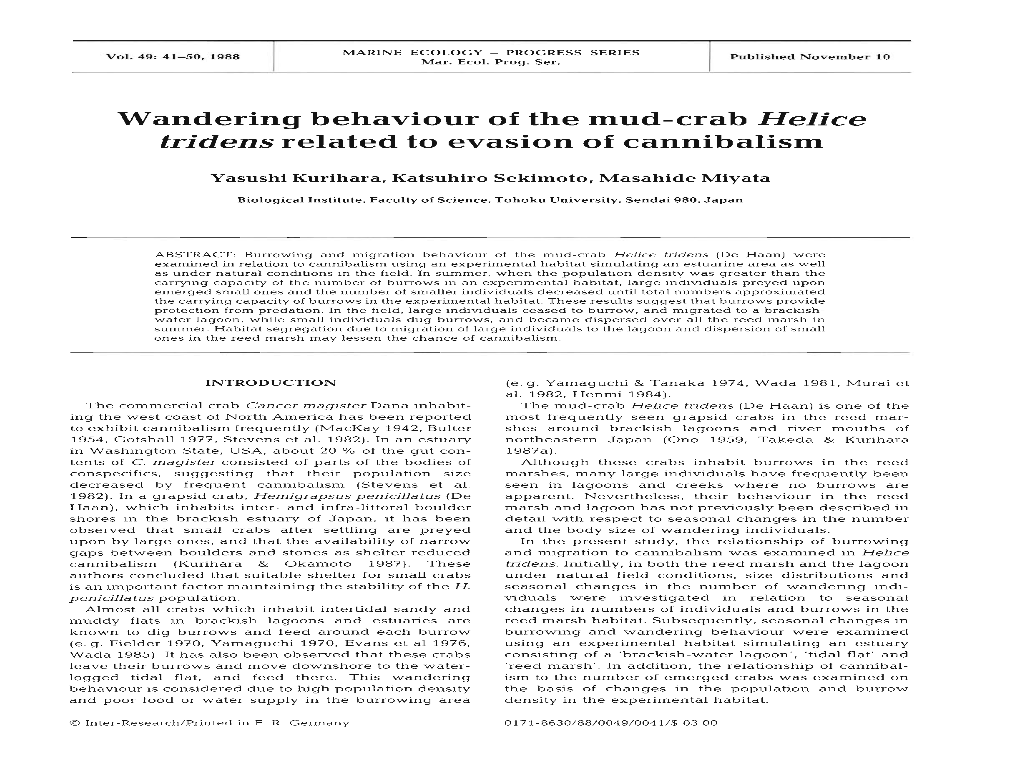Wandering Behaviour of the Mud-Crab Helice Tridens Related to Evasion of Cannibalism