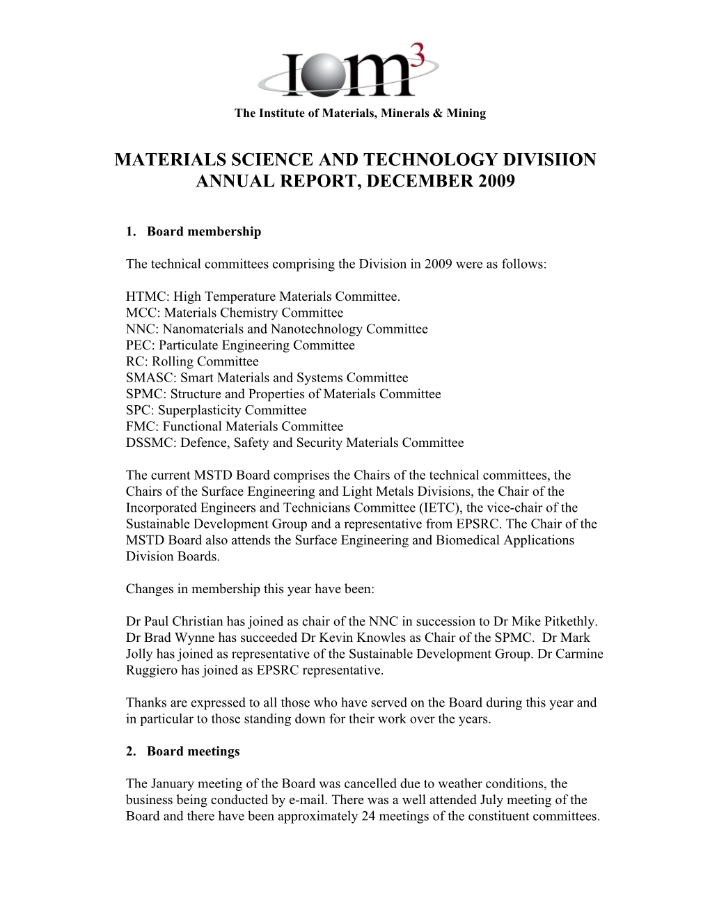 Materials Science and Technology Divisiion Annual Report, December 2009