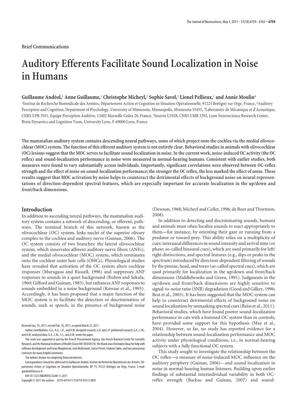 Auditory Efferents Facilitate Sound Localization in Noise in Humans