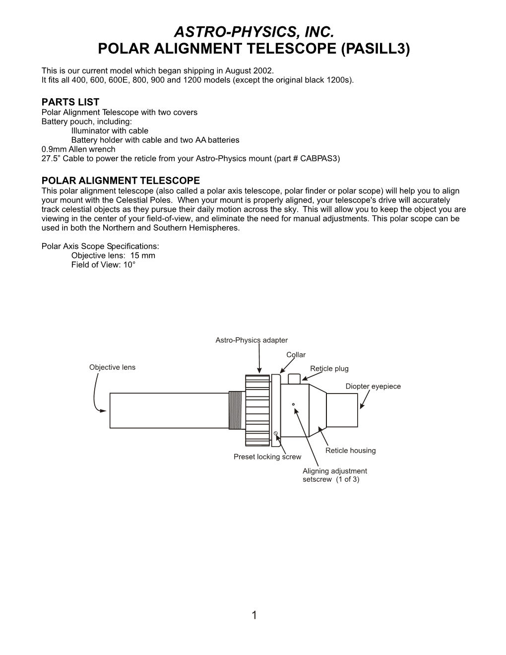 Astro-Physics, Inc. Polar Alignment Telescope (Pasill3)