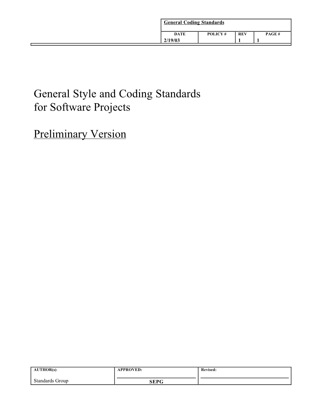 General Style and Coding Standards for Software Projects