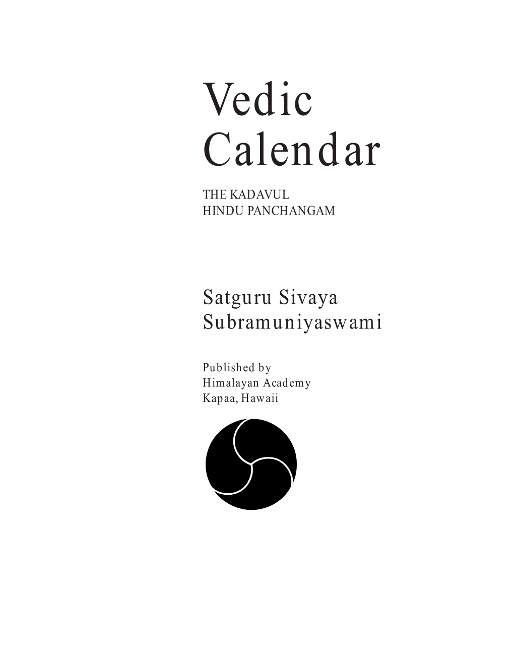 Vedic Calendar the KADAVUL HINDU PANCHANGAM