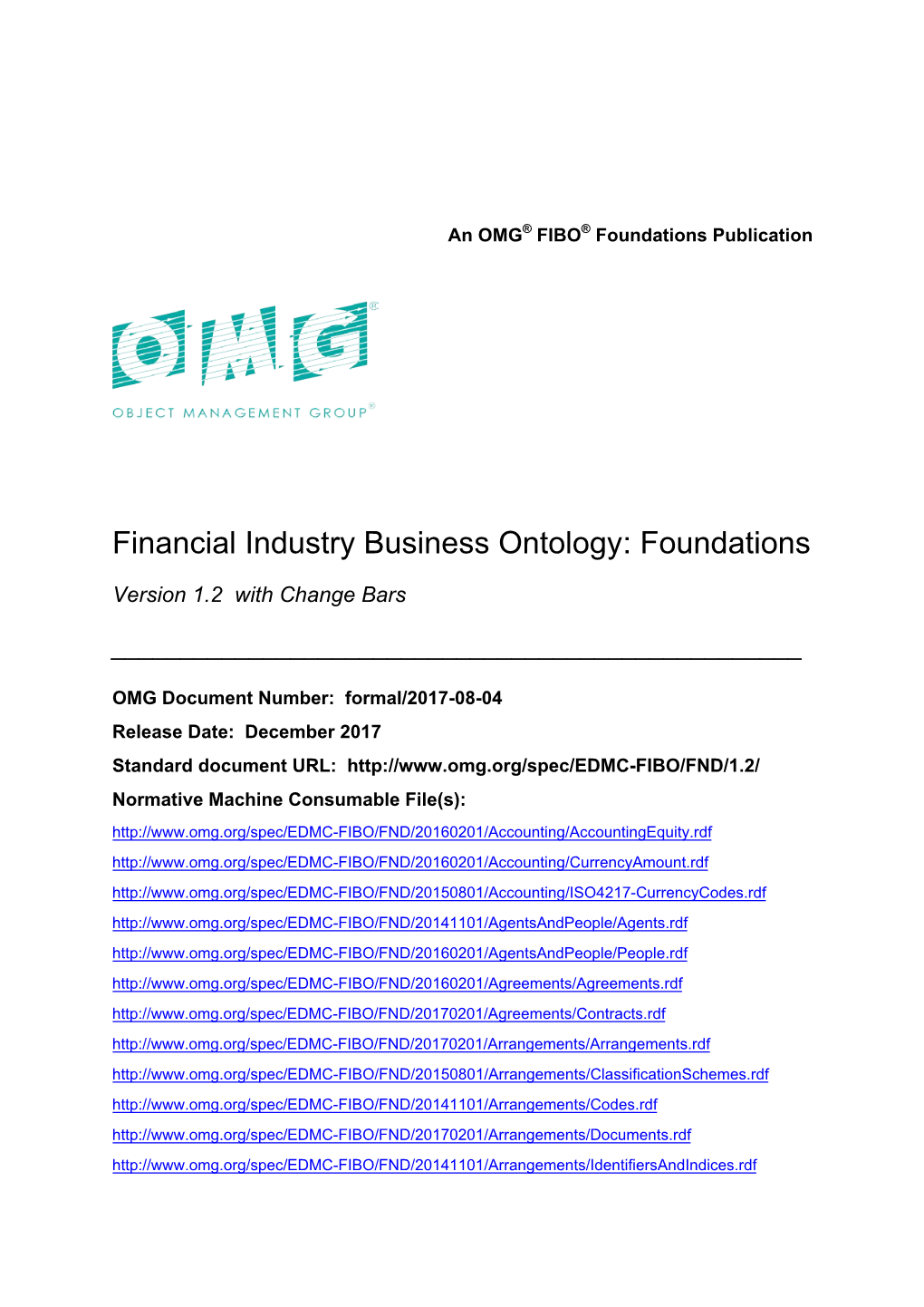 FIBO Foundations Models Define General Concepts That Are Not Unique to the Financial Industry, but Needed to Help Define the Financial Concepts