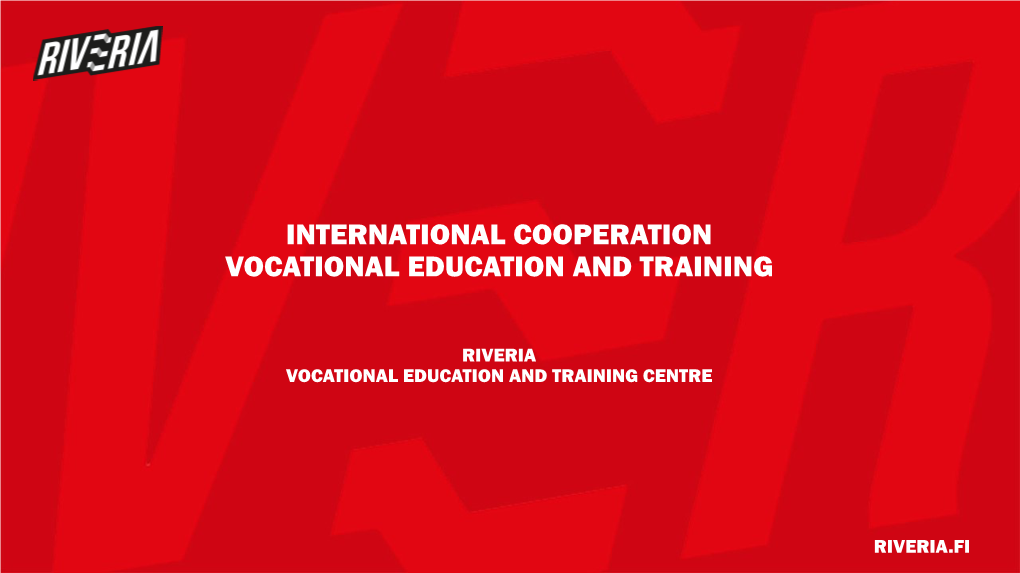 Riveria, Vocational Education and Training