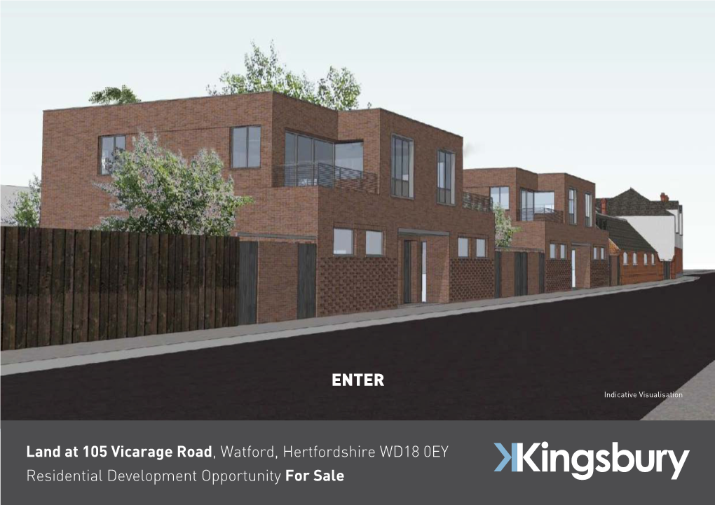 Land at 105 Vicarage Road, Watford, Hertfordshire WD18 0EY