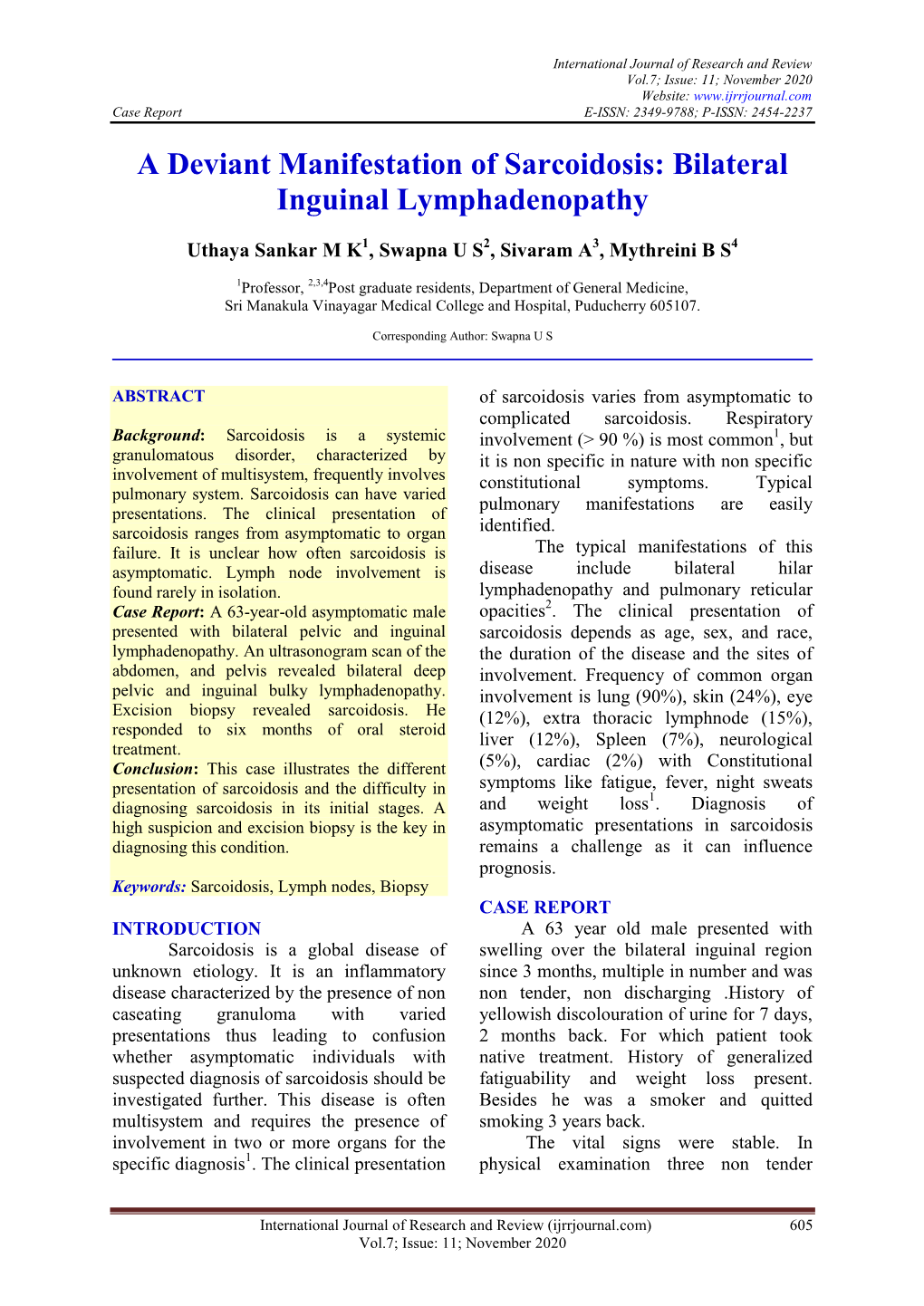 A Deviant Manifestation of Sarcoidosis: Bilateral Inguinal Lymphadenopathy