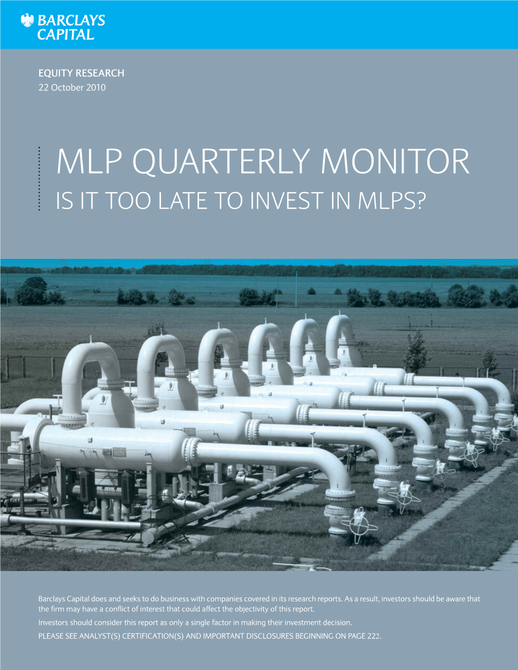 Mlp Quarterly Monitor Is It Too Late to Invest in Mlps?