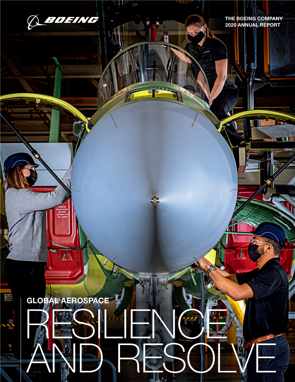 Global Aerospace Resilience and Resolve Resilience Throughout Our History