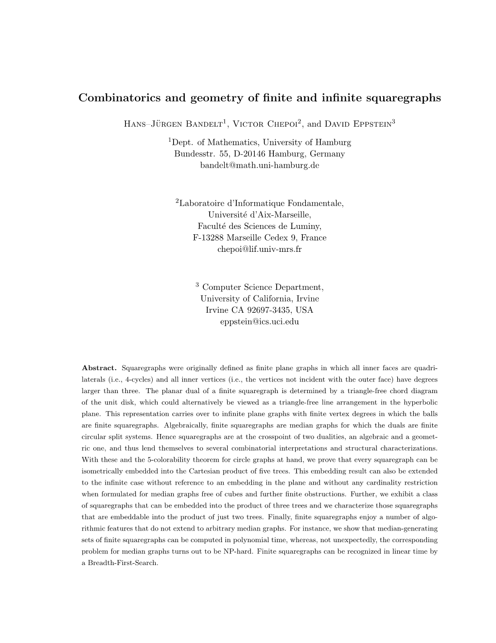 Combinatorics and Geometry of Finite and Infinite Squaregraphs