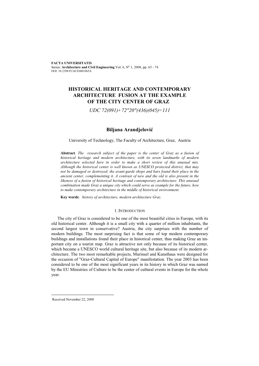Historical Heritage and Contemporary Architecture Fusion at the Example of the City Center of Graz Udc 72(091)+72"20"(436)(045)=111