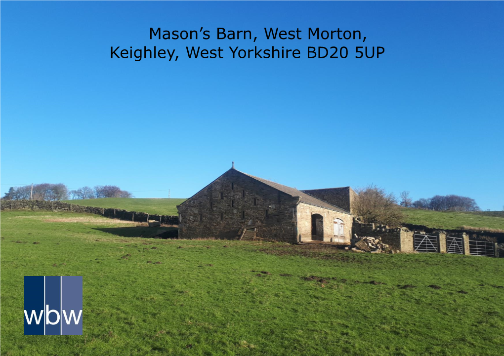 Mason's Barn, West Morton, Keighley, West Yorkshire BD20