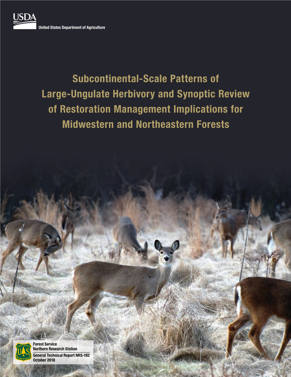 Subcontinental-Scale Patterns of Large-Ungulate Herbivory and Synoptic Review of Restoration Management Implications for Midwestern and Northeastern Forests