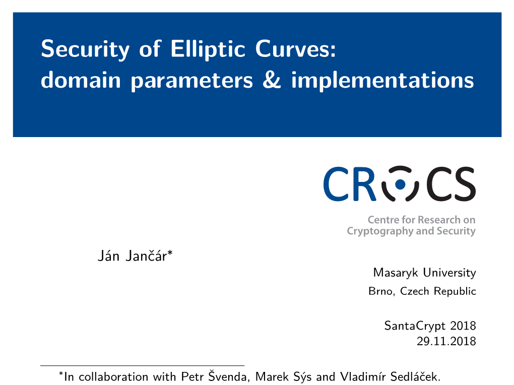 Security of Elliptic Curves: Domain Parameters & Implementations