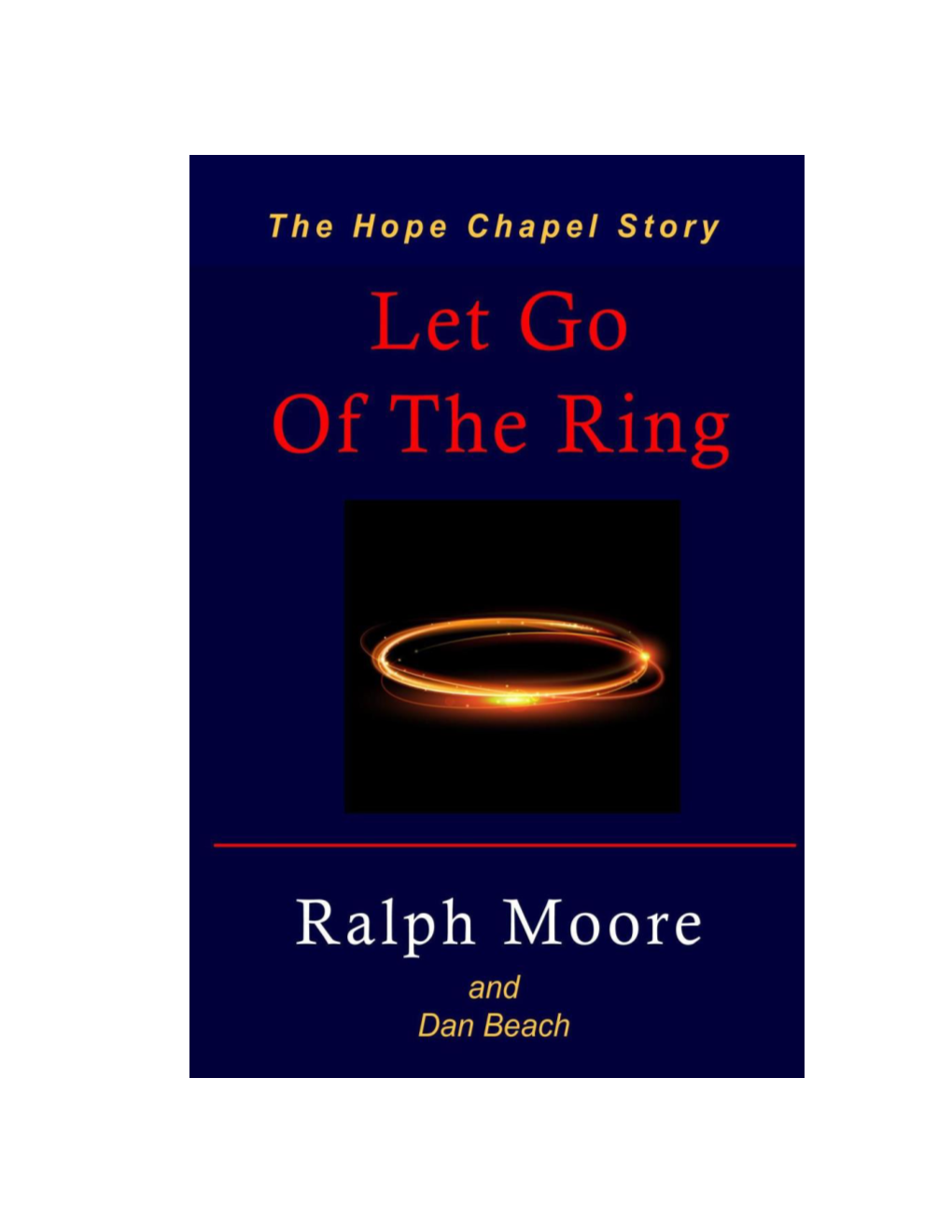 Let Go of the Ring | Ralph Moore