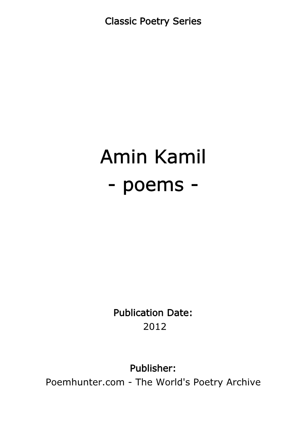 Amin Kamil - Poems