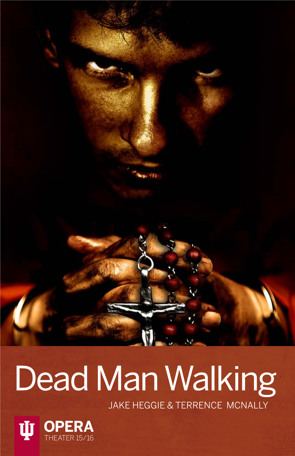 Dead Man Walking JAKE HEGGIE & TERRENCE MCNALLY