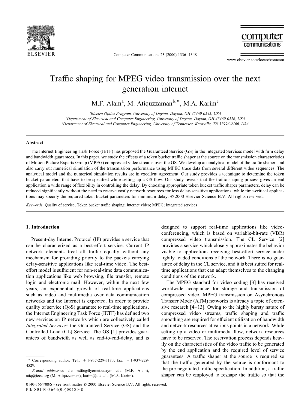 Traffic Shaping for MPEG Video Transmission Over the Next