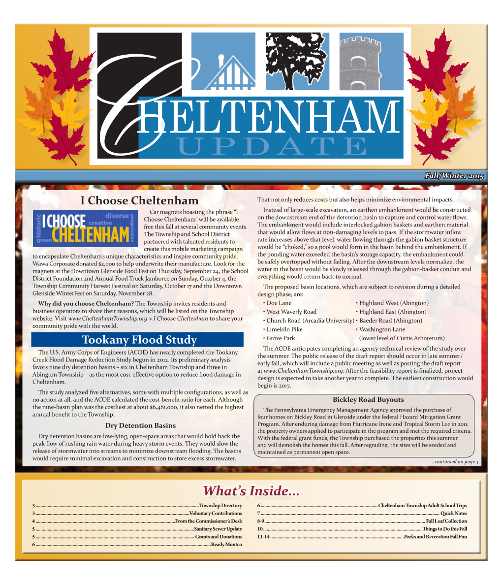 UPDATE C Fall/Winter 2015 I Choose Cheltenham That Not Only Reduces Costs but Also Helps Minimize Environmental Impacts