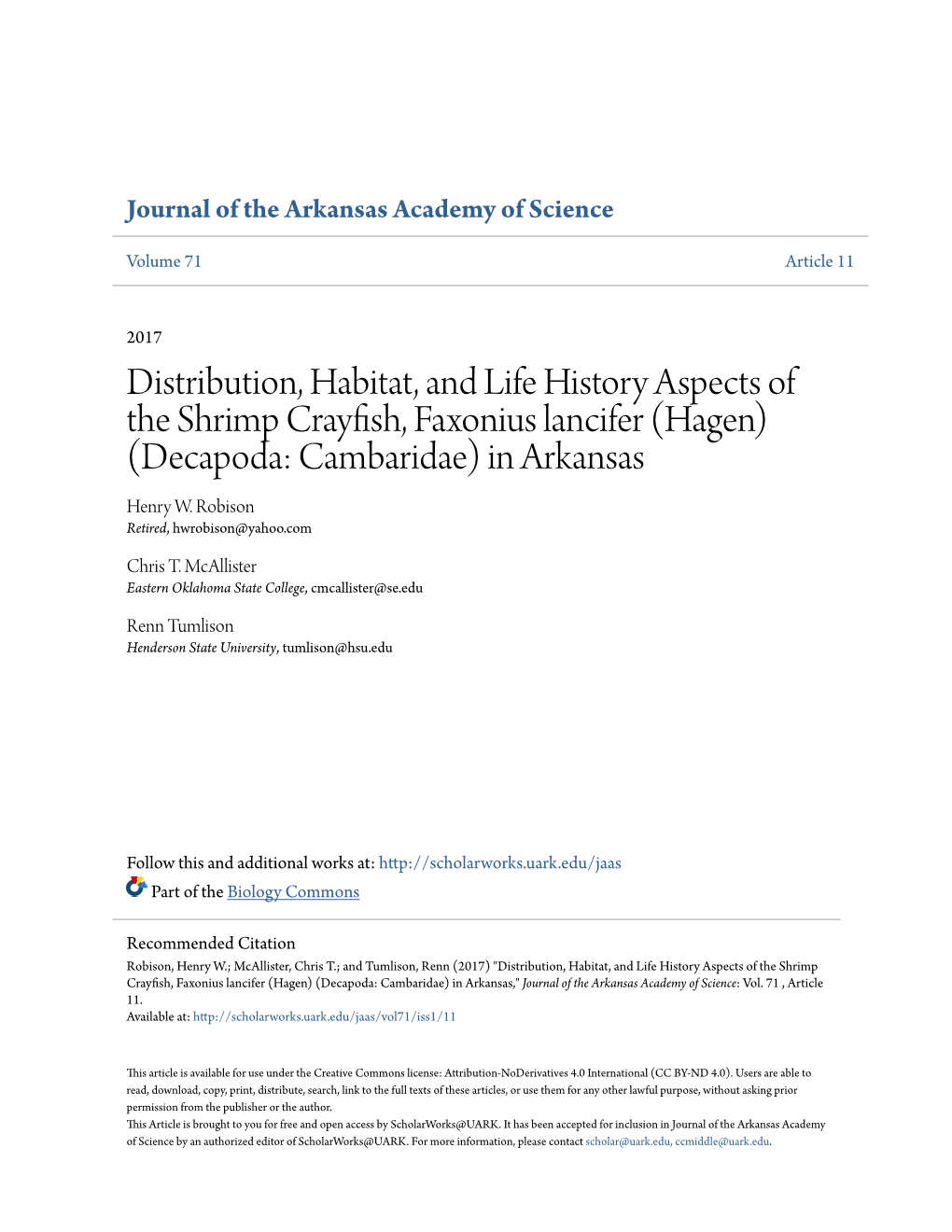 Distribution, Habitat, and Life History Aspects of the Shrimp Crayfish, Faxonius Lancifer (Hagen) (Decapoda: Cambaridae) in Arkansas Henry W