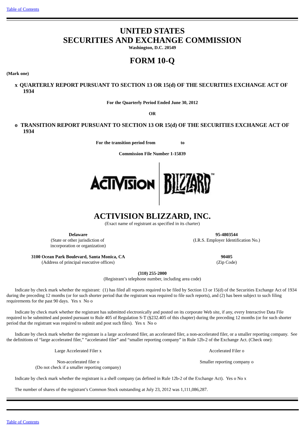 United States Securities and Exchange Commission Form 10-Q Activision Blizzard, Inc