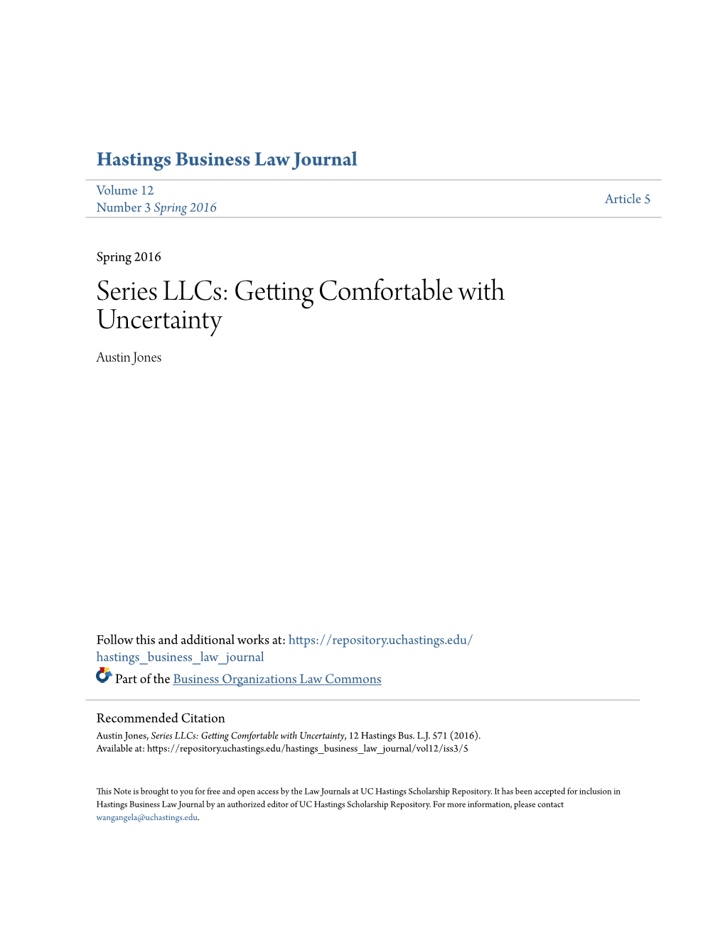 Series Llcs: Getting Comfortable with Uncertainty Austin Jones